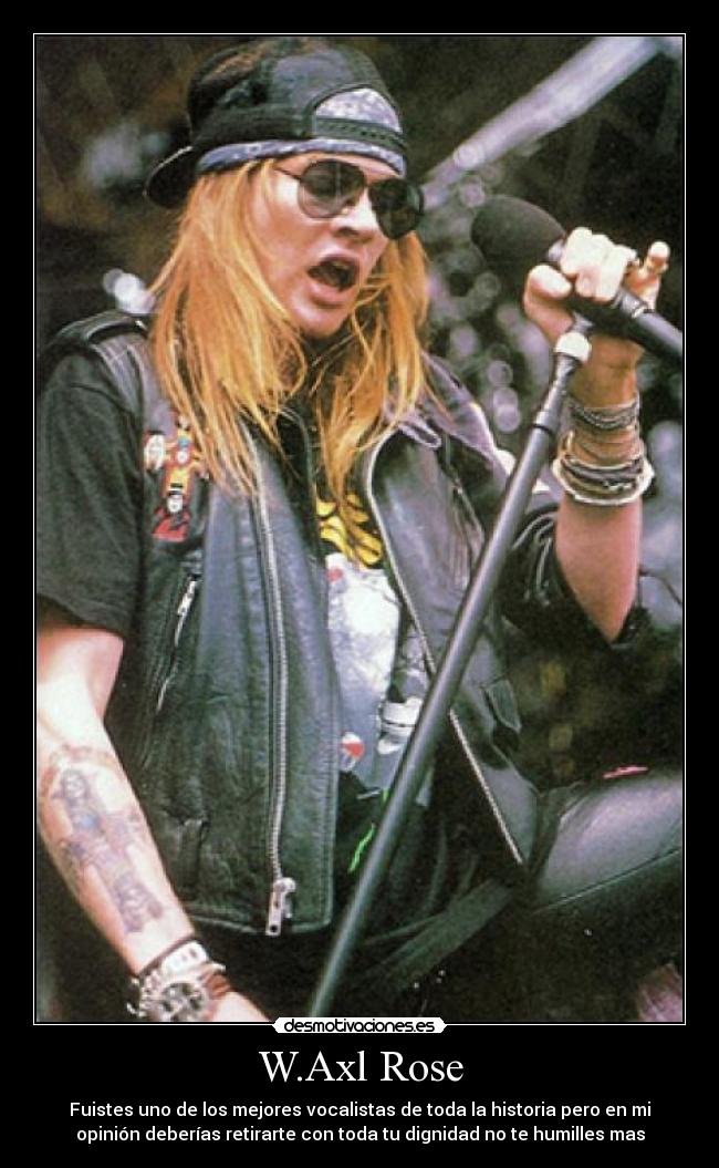 W.Axl Rose - 