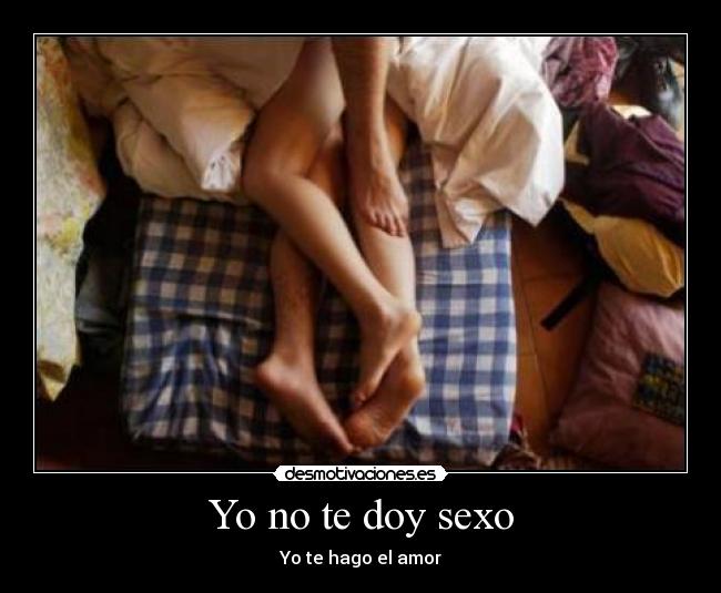 Yo no te doy sexo -