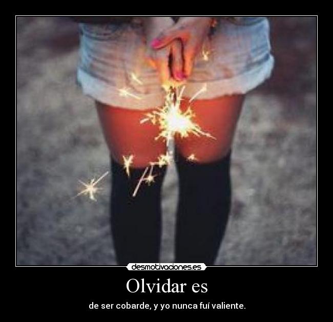 carteles olvidar 84653201 desmotivaciones