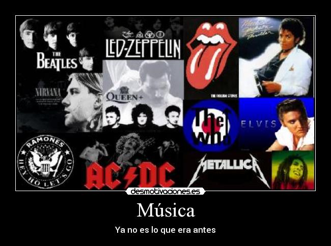 Música - Ya no es lo que era antes