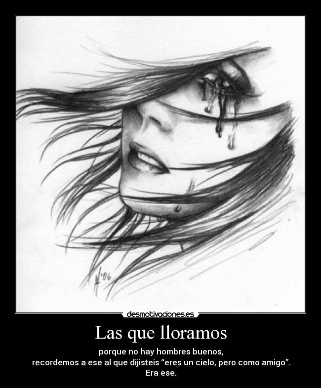 Las que lloramos -