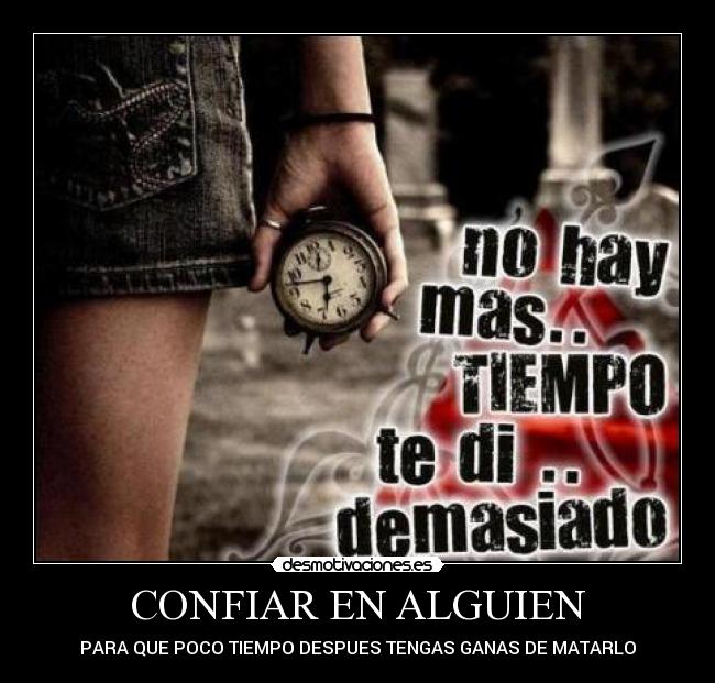CONFIAR EN ALGUIEN - 