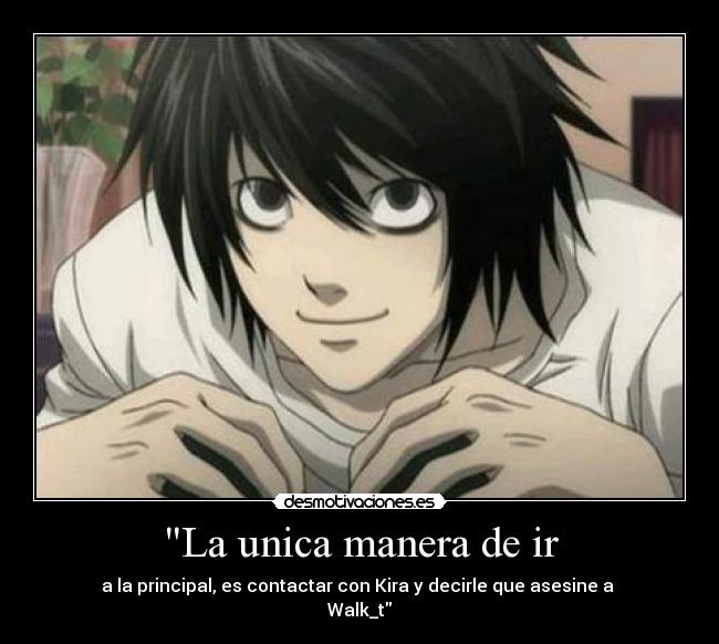 La unica manera de ir - 