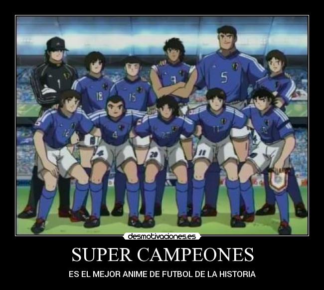 carteles super campeones desmotivaciones