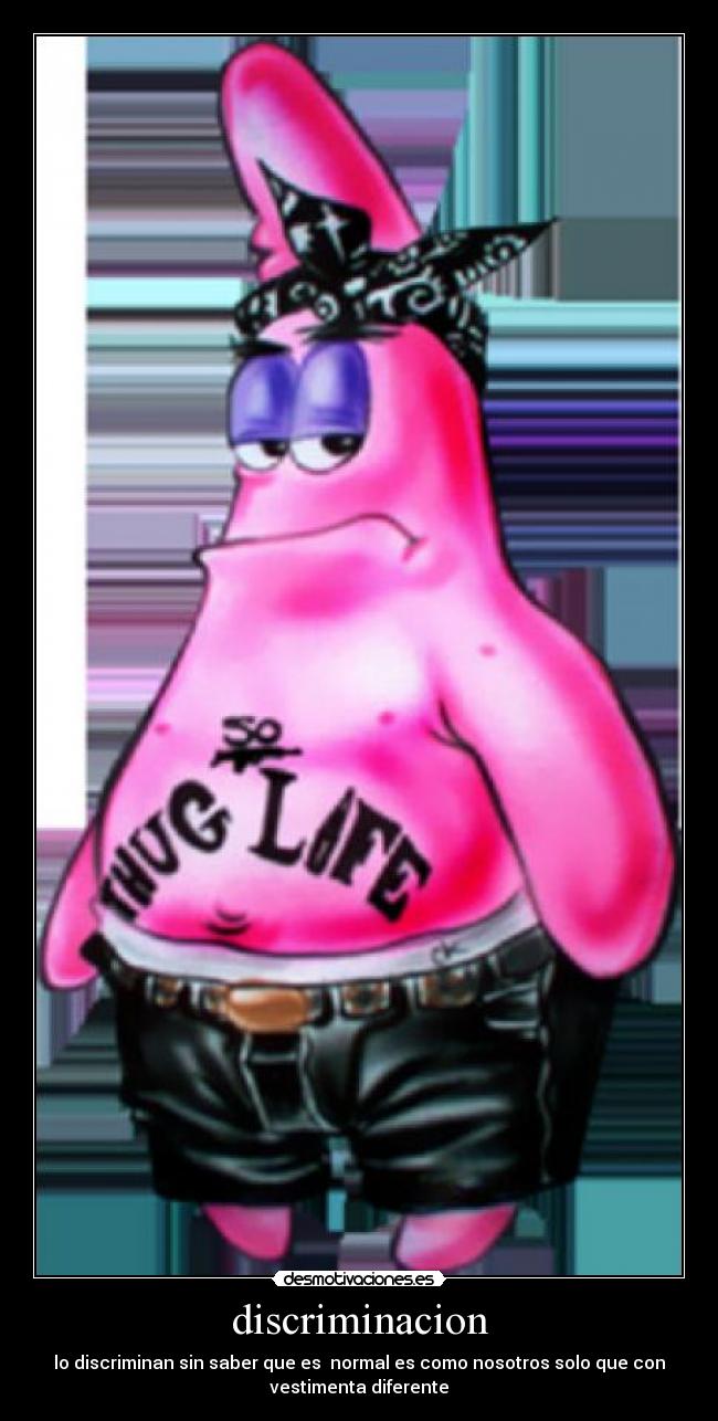 discriminacion - lo discriminan sin saber que es normal es como nosotros solo que con
vestimenta diferente