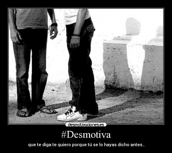 #Desmotiva -