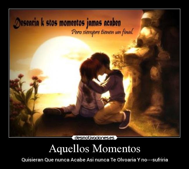 Aquellos Momentos -