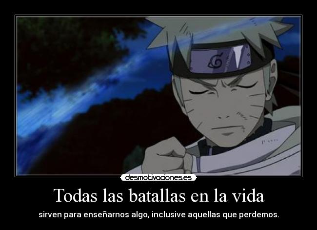 Todas las batallas en la vida -