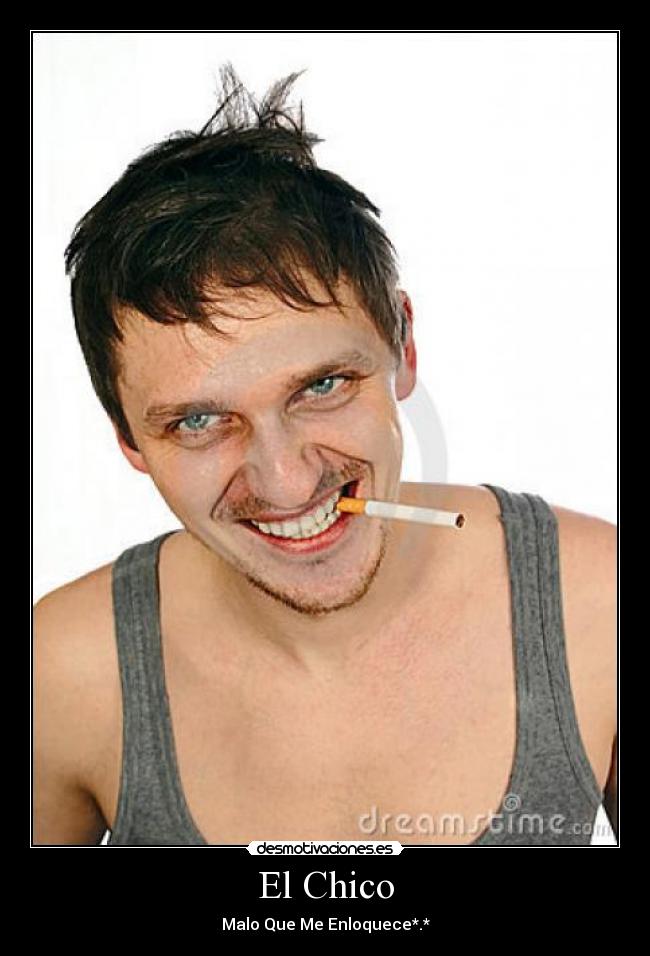 carteles chico malo desmotivaciones