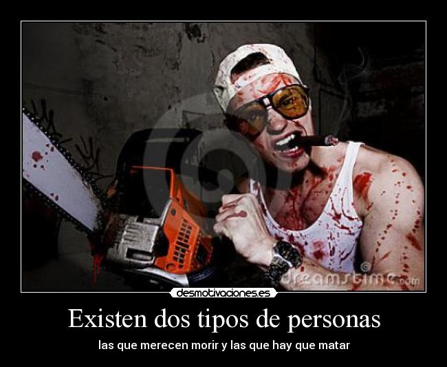 Existen dos tipos de personas -