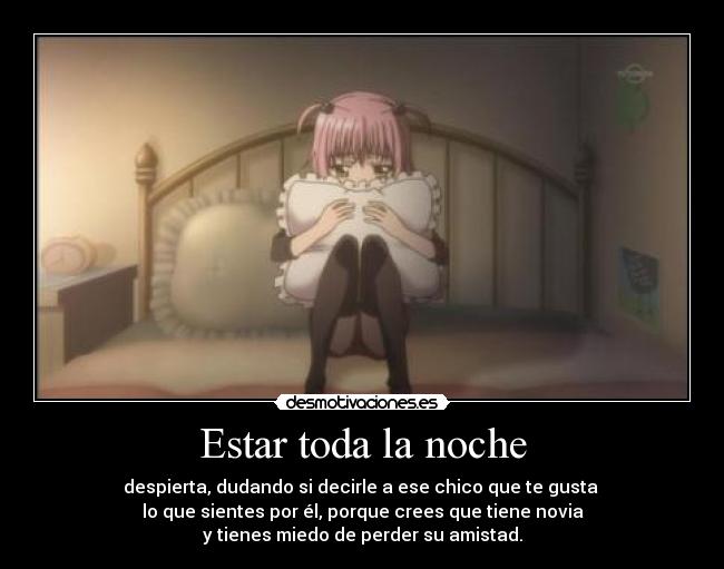 Estar toda la noche - 