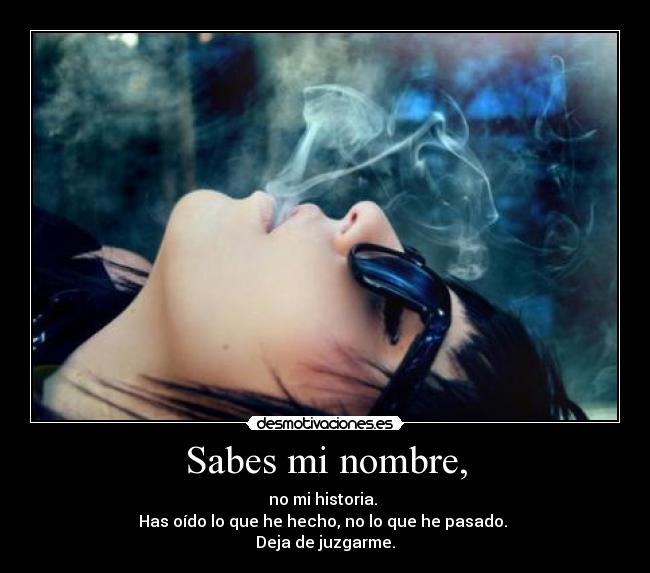 Sabes mi nombre, - 