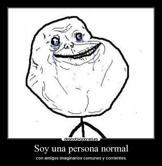 carteles forever alone desmotivaciones