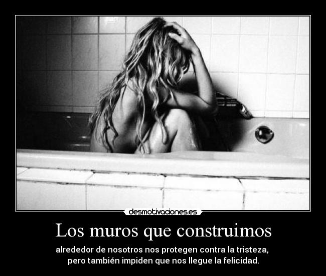Los muros que construimos -