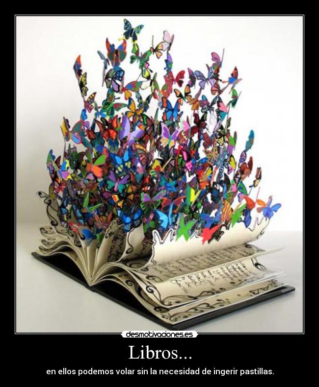 carteles libros imaginacion walt volar desmotivaciones