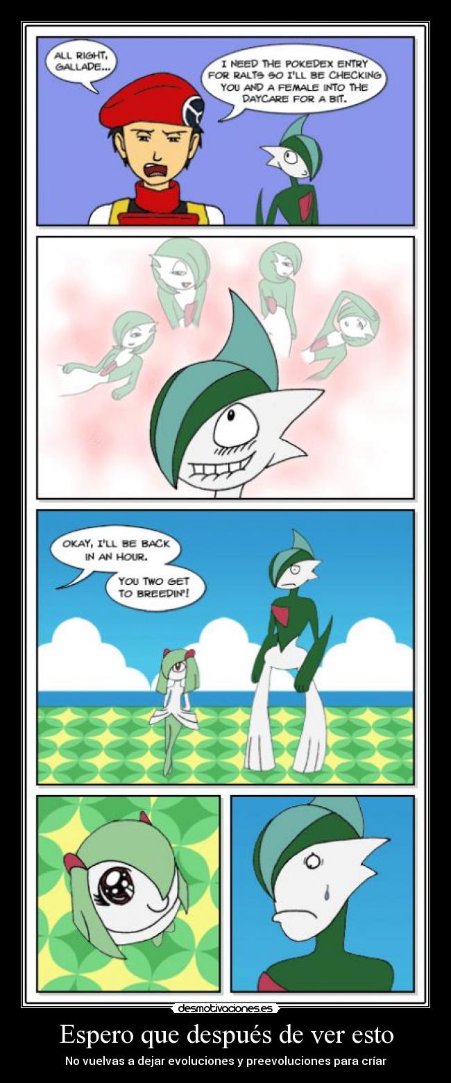 Espero que después de ver esto - No vuelvas a dejar evoluciones y preevoluciones para críar