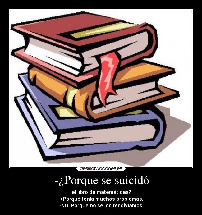 -¿Porque se suicidó -