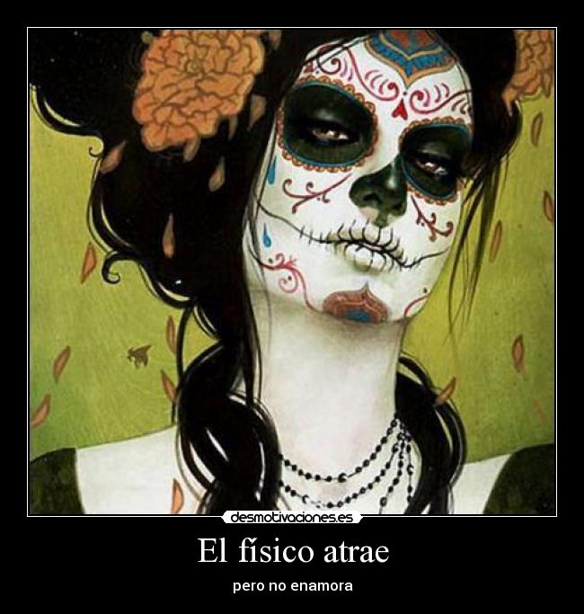 El físico atrae - pero no enamora