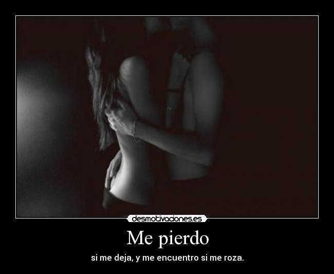Me pierdo - 