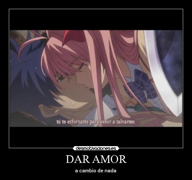DAR AMOR - a cambio de nada