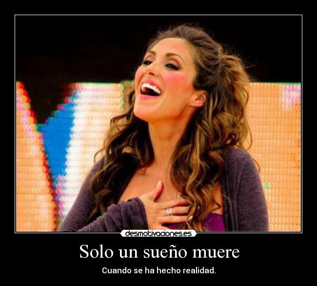 Solo un sueño muere - 