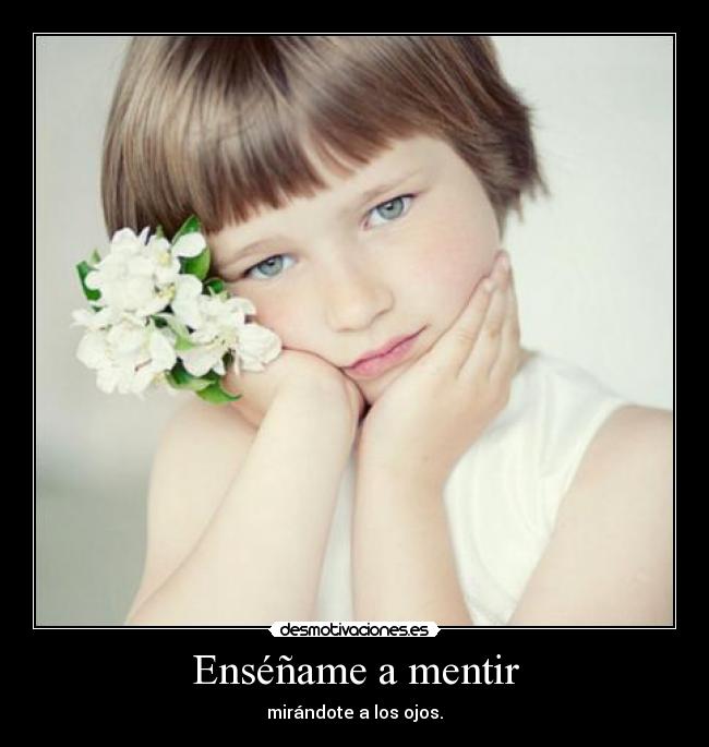 Enséñame a mentir - 
