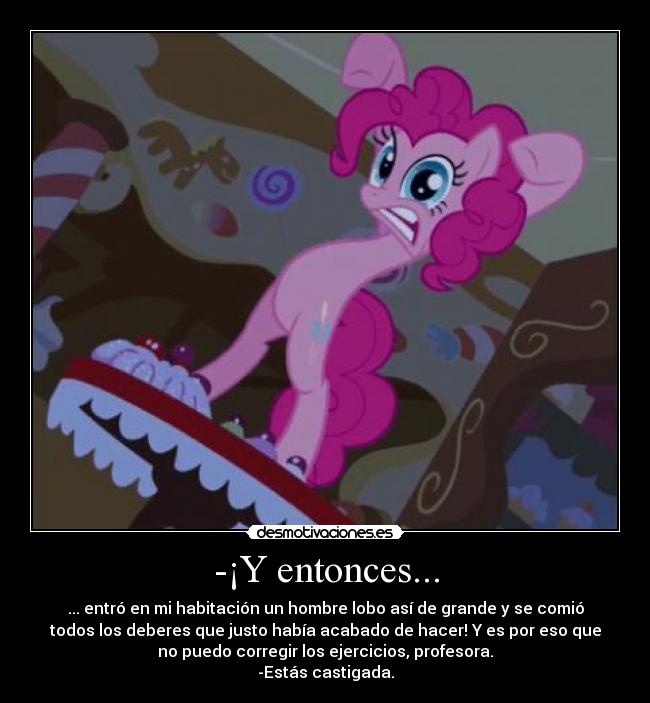 carteles little pony pinkie pie desmotivaciones