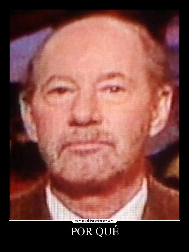 POR QUÉ -
