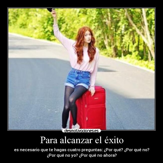 Para alcanzar el éxito - 