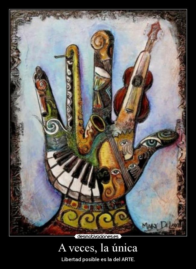 A veces, la única - 