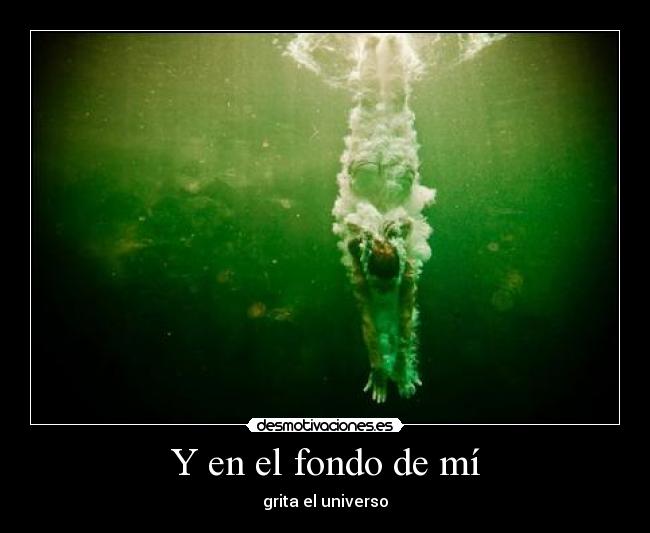 Y en el fondo de mí - 