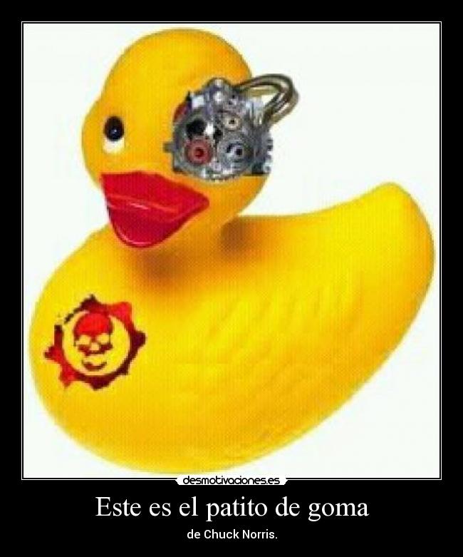 Este es el patito de goma - 
