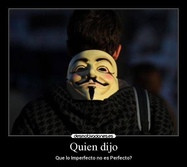 Quien dijo -