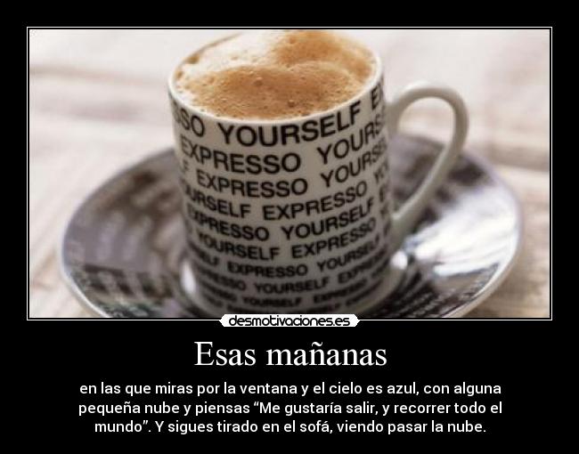 Esas mañanas - 