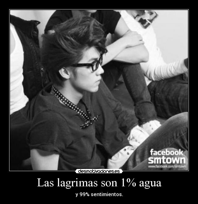 Las lagrimas son 1% agua -
