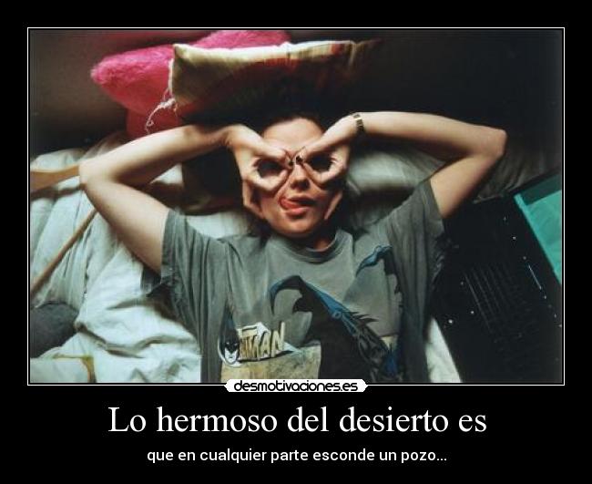 carteles cualquier parte esconde pozo desmotivaciones