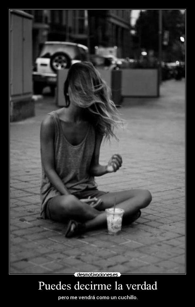 Puedes decirme la verdad - 