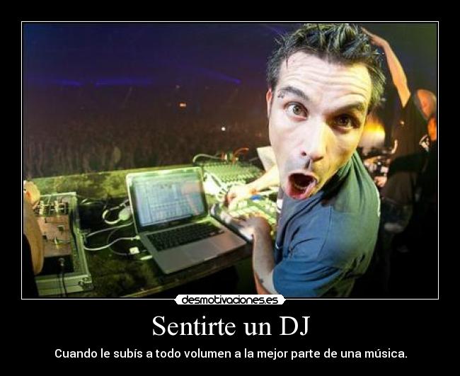 Sentirte un DJ - 