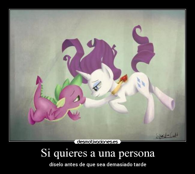 carteles little pony friendship magic spike rarity amor desmotivaciones