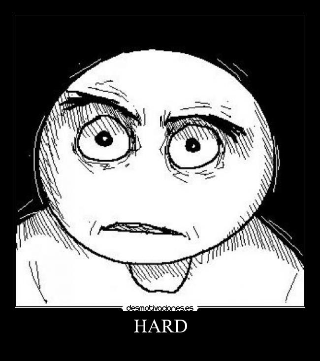 HARD -