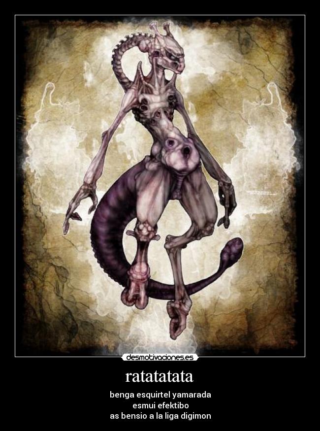 ratatatata - benga esquirtel yamarada
esmui efektibo
as bensio a la liga digimon