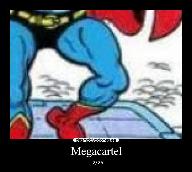 Megacartel - 12/25