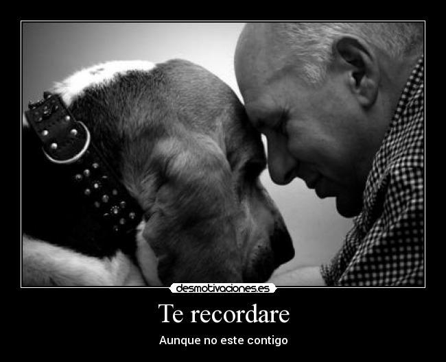 Te recordare - Aunque no este contigo