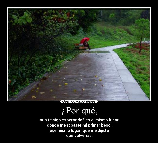 ¿Por qué, - 