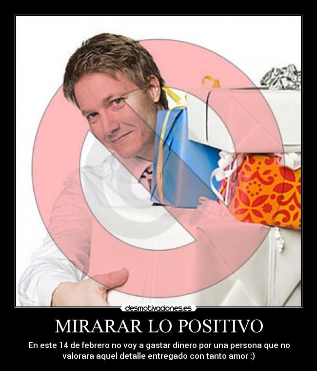 MIRARAR LO POSITIVO -