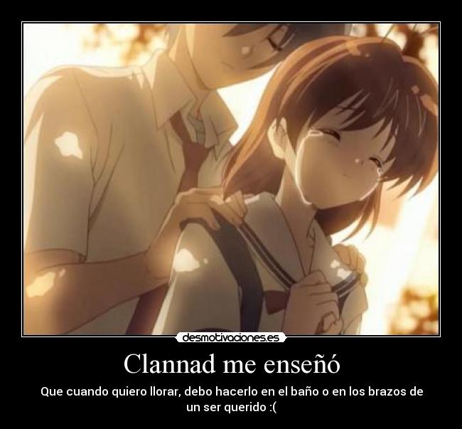 Clannad me enseñó -