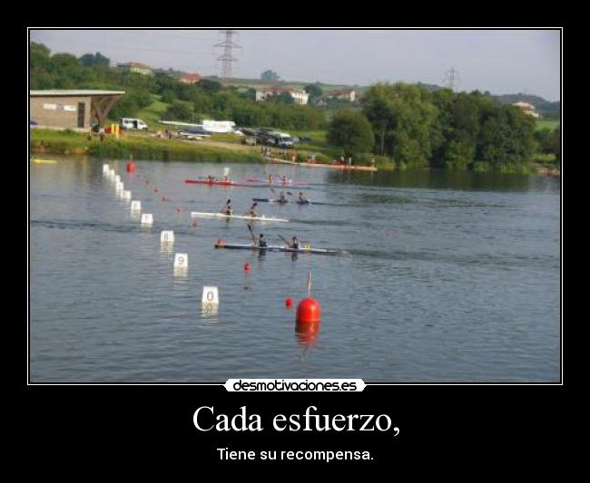 Cada esfuerzo, - 