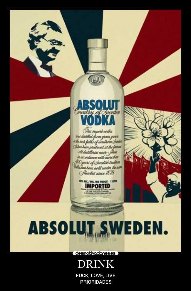 DRINK - FUCK, LOVE, LIVE
PRIORIDADES