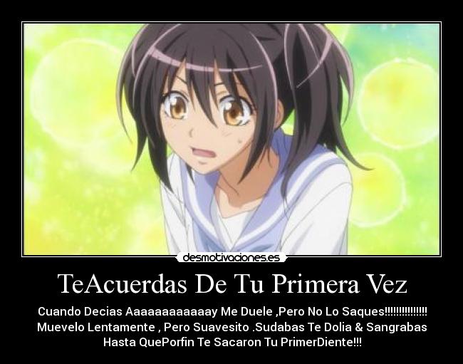 TeAcuerdas De Tu Primera Vez -