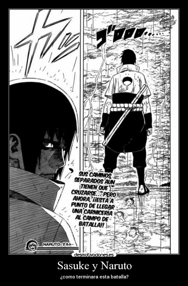Sasuke y Naruto - ¿como terminara esta batalla?
